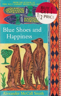 Blue Shoes and Happiness