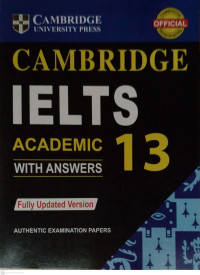 Cambridge IELTS 13 :Academic with Answers