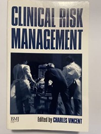 Clinical Risk Management