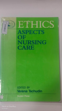 Ethics: Aspects of nursing care