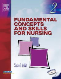 Fundamental Concepts and Skills for Nursing