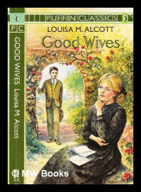 Good Wives: Little Women, Part II