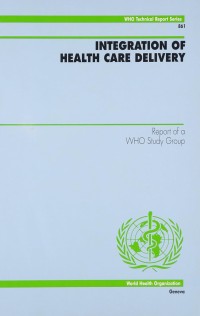 Integration Of Health Care Delivery