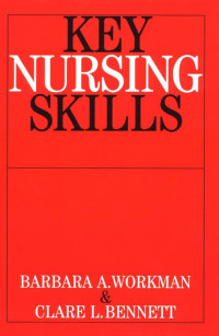 Key Nursing Skills