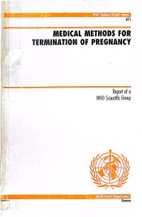 Medical Methods for Termination of Pregnancy