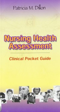 Nursing Health Assessment: Clinical Pocket Guide