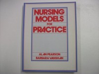 Nursing Models for Practice