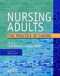 Nursing Adults: the practice of caring