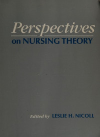 Perspectives on nursing theory