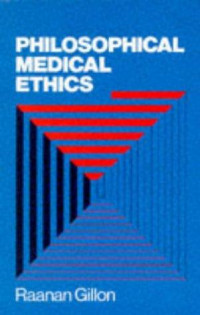 Philosophical medical ethics