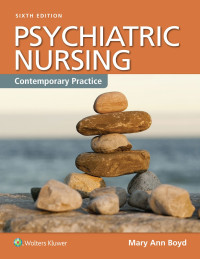 Psychiatric nursing: contemporary practice