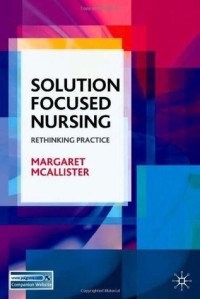 Solution Focused Nursing