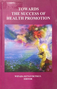 Towards The Success of Health promotion