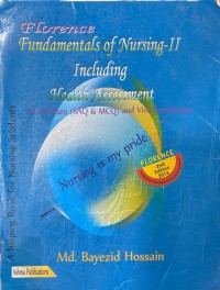 `Fundamentals of Nursing-ii Including Health Assessment