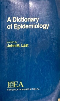 A Dictionary of Epidemiology