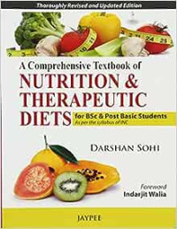 A comprehensive textbook of nutrition & therapeutic diets