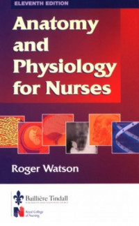 Anatomy and Physiology For Nurses