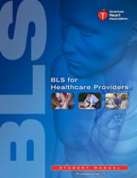 BLS for Healthcare Providers