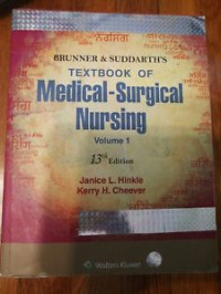 Brunner & Suddarth's Textbook of medical - surgical nursing