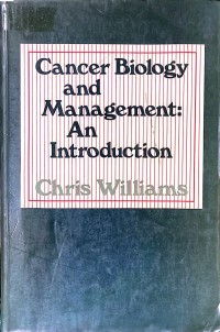 Cancer Biology and Management: An Introduction