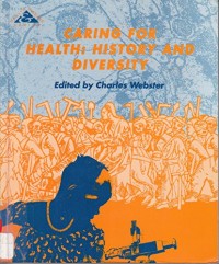 Caring for Health: History and Diversity