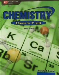 Chemistry: A course for '0' Level