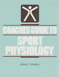 Coaches guide to sport physiology