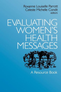 Evaluating women's health messages: a resource book