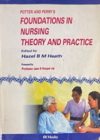 Foundation in Nursing Theory and Practice