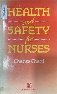 Health and Safety for Nurses