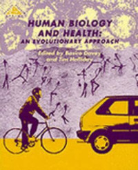 Human Biology And Health: An Evolutionary Approach