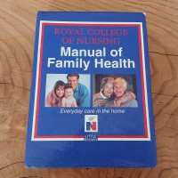 Manual of Family Health: Everyday Care in the Home
