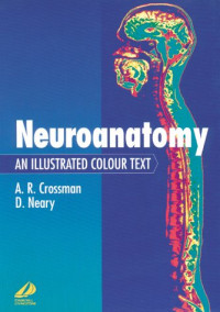 Neuroanatomy : an illustrated colour text