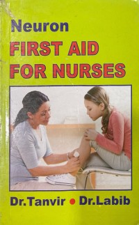 Neuron First Aid for Nurses