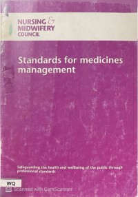 Image of Nursing & Midwifery Council: Standards for Medicines Management