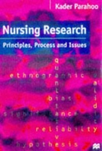 Nursing Research: Principles, Process and Issues