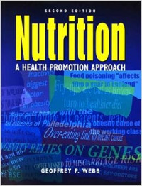 Nutrition a health promotion approach