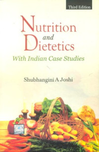 Nutrition and dietetics : with Indian case studies