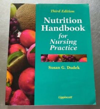 Nutrition handbook for nursing practice