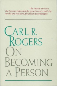 On Becoming A Person: A Therapist's View of Psychotherapy