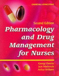 Pharmacology and Drug Management for Nurses