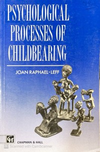 Psychological Processes of Childbearing