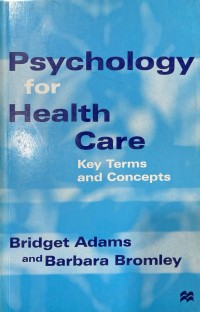 Psychology for Health Care