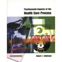 Psychosocial aspects of the health care process