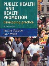 Public Health and Health Promotion: Developing Practice