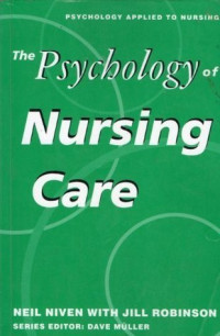 The psychology of nursing care