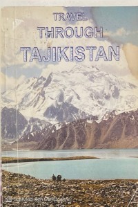 Image of Travel Through Tajikistan