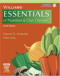 Williams' essentials of nutrition & diet therapy