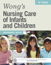 Image of Wong's Nursing Care of Infants and Children